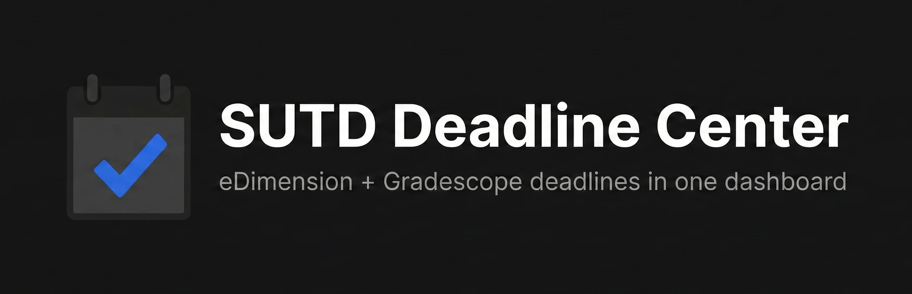 SUTD Deadline Centre Chrome Web Store banner